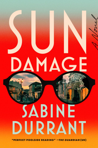 Sun Damage: A Novel book cover by Sabine Durrant