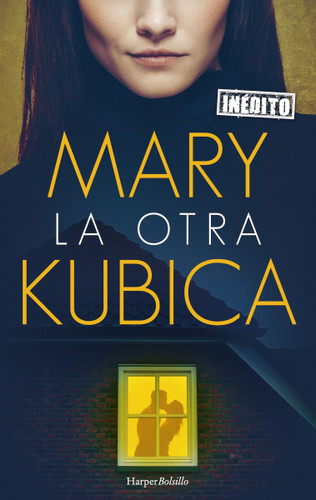 La otra (The Other Mrs.) book cover by Mary Kubica