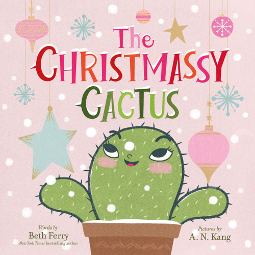 The Christmassy Cactus book cover by Beth Ferry