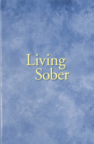 Living Sober Trade Edition book cover by Alcoholics Anonymous World Services, Inc.