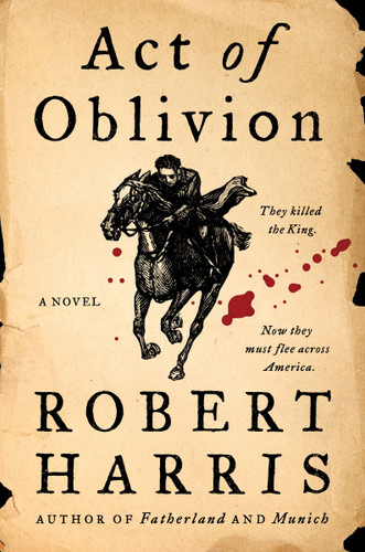 Act of Oblivion: A Novel book cover by Robert Harris