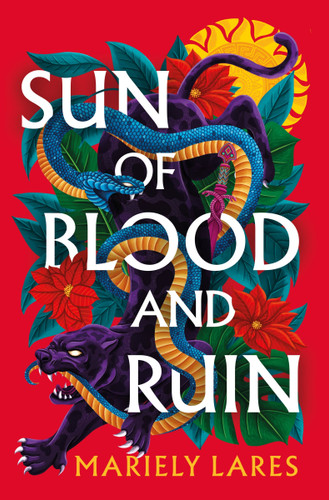 Sun of Blood and Ruin: A Novel (Godslayer #1) book cover by Mariely Lares