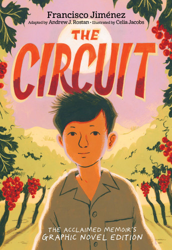 The Circuit Graphic Novel book cover by Francisco Jiménez