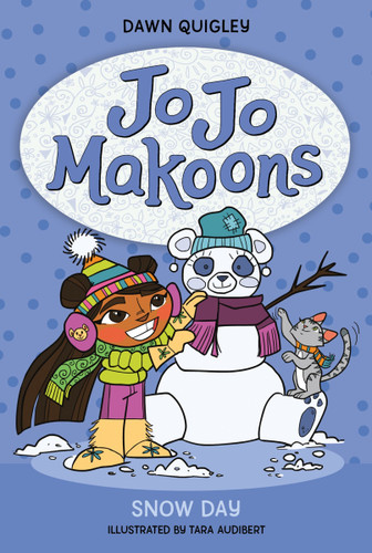 Jo Jo Makoons: Snow Day (Jo Jo Makoons #3) book cover by Dawn Quigley