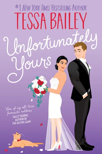 Unfortunately Yours UK: A Novel (Vine Mess #2) book cover by Tessa Bailey
