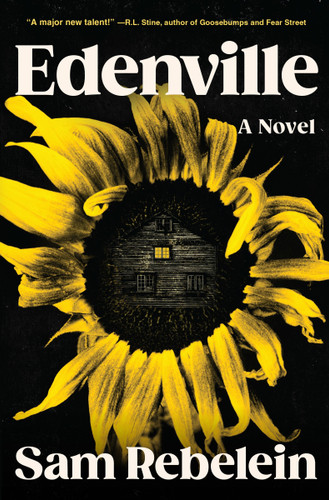 Edenville: A Novel book cover by Sam Rebelein