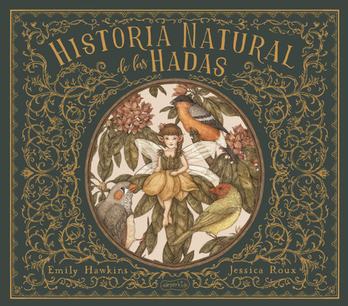 Historia natural de las hadas (Natural History of Fairies) book cover by Emily Hawkins