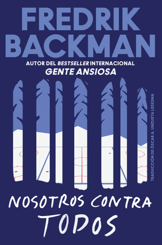 Us Against You \ Nosotros contra todos book cover by Fredrik Backman