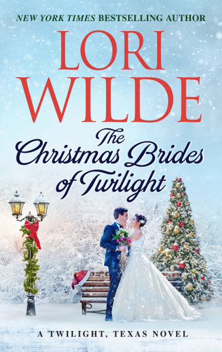 The Christmas Brides of Twilight: A Twilight, Texas Novel (Twilight, Texas #14) book cover by Lori Wilde