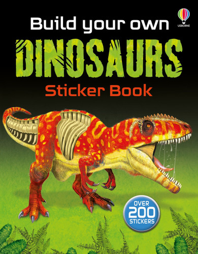 Build Your Own Dinosaurs Sticker Book (Build Your Own Sticker Book) book cover by Simon Tudhope