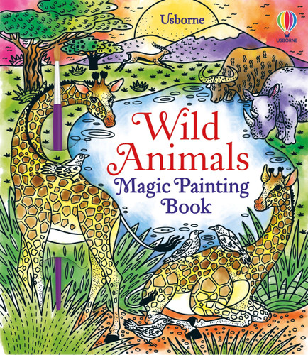 Wild Animals Magic Painting Book (Magic Painting Books) book cover by Sam Baer