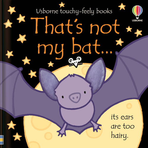 That's not my bat...: A Halloween Book for Kids (THAT'S NOT MYï¿½ #1) book cover by Fiona Watt