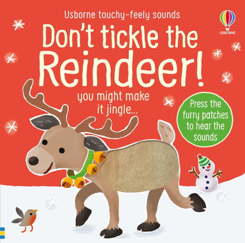 Don't Tickle the Reindeer! (DON'T TICKLE Touchy Feely Sound Books) book cover by Sam Taplin