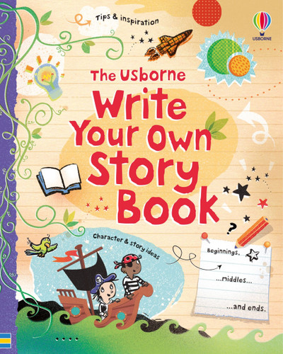 Write Your Own Story Book (Write Your Own) book cover by Louie Stowell