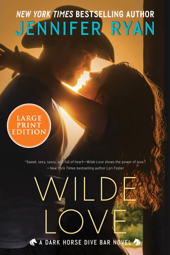 Wilde Love: A Dark Horse Dive Bar Novel (Dark Horse Dive Bar #1) book cover by Jennifer Ryan