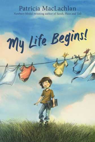 My Life Begins! book cover by Patricia MacLachlan