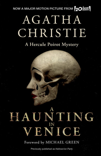 A Haunting in Venice [Movie Tie-in]: Originally Published as Hallowe'en Party: A Hercule Poirot Mystery (Hercule Poirot Mysteries #35) book cover by Agatha Christie