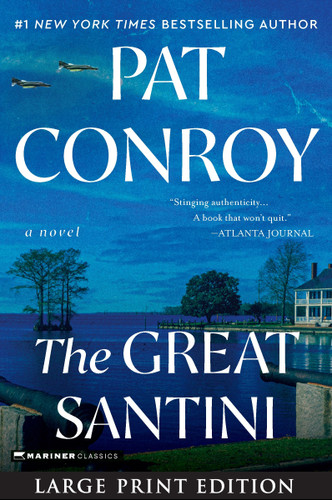 The Great Santini book cover by Pat Conroy