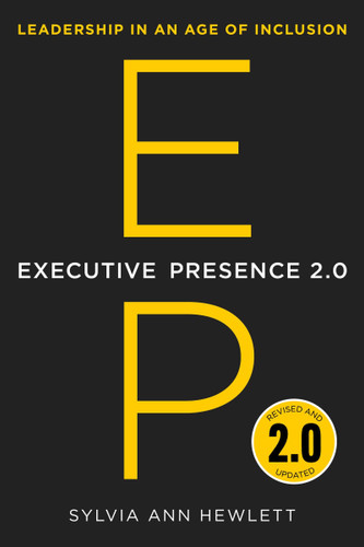 Executive Presence 2.0: Leadership in an Age of Inclusion book cover by Sylvia Ann Hewlett