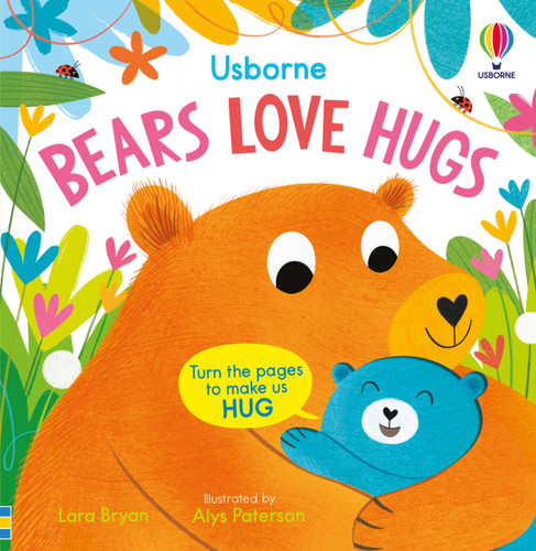 Bears Love Hugs (Usborne Huggy Books #1) book cover by Lara Bryan