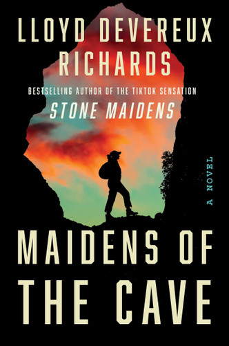 Maidens of the Cave: A Novel (Stone Maidens #2) book cover by Lloyd Devereux Richards