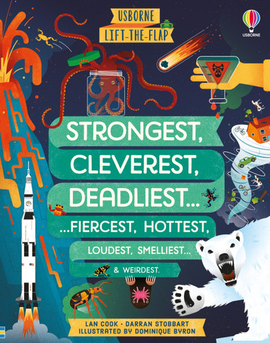 Lift-the-flap Strongest, Cleverest, Deadliest... (See Inside #8) book cover by Darran Stobbart, Lan Cook