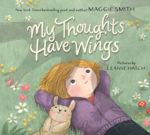 My Thoughts Have Wings book cover by Maggie Smith