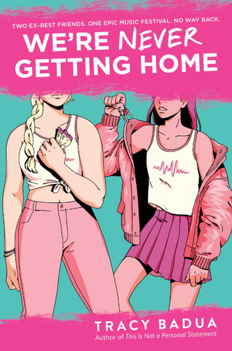 We're Never Getting Home book cover by Tracy Badua