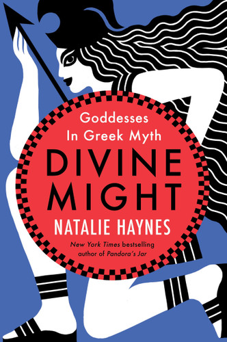 Divine Might: Goddesses in Greek Myth book cover by Natalie Haynes