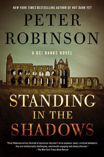 Standing in the Shadows: A Novel (Inspector Banks Novels #28) book cover by Peter Robinson