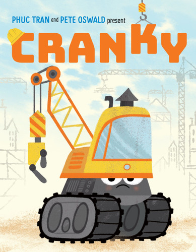 Cranky (Cranky and Friends) book cover by Phuc Tran