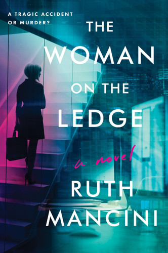 The Woman on the Ledge: A Novel book cover by Ruth Mancini