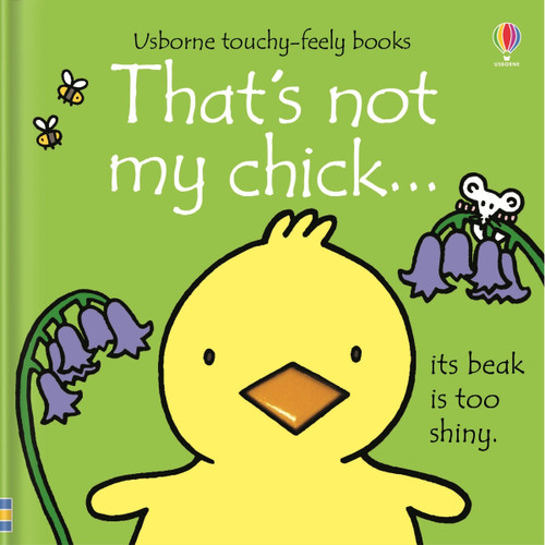 That's not my chick...: An Easter And Springtime Book For Kids (THAT'S NOT MY®) book cover by Fiona Watt