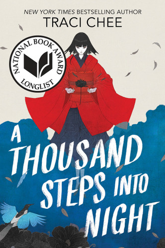 A Thousand Steps into Night book cover by Traci Chee