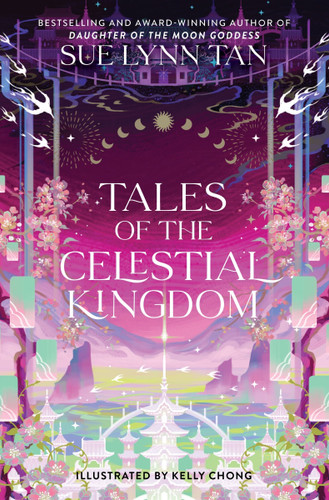 Tales of the Celestial Kingdom (Celestial Kingdom #3) book cover by Sue Lynn Tan