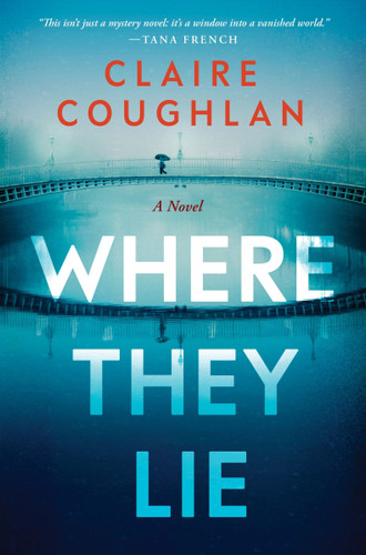 Where They Lie: A Novel book cover by Claire Coughlan