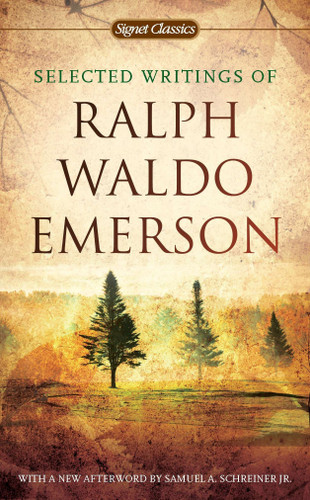 Selected Writings of Ralph Waldo Emerson book cover by Ralph Waldo Emerson