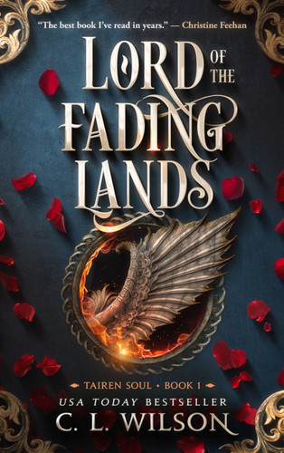 Lord of the Fading Lands (Tairen Soul #1) book cover by C. L. Wilson