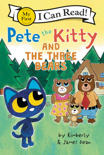 Pete the Kitty and the Three Bears (My First I Can Read) book cover by James Dean, Kimberly Dean