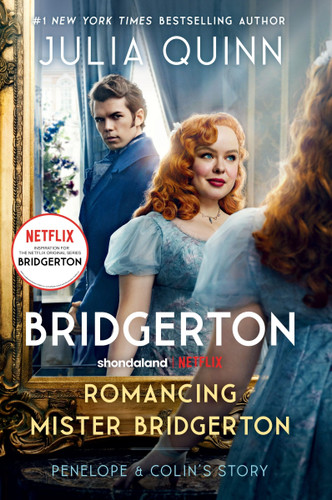 Romancing Mister Bridgerton [TV Tie-in]: Penelope & Colin's Story, The Inspiration for Bridgerton Season Three (Bridgertons #4) book cover by Julia Quinn