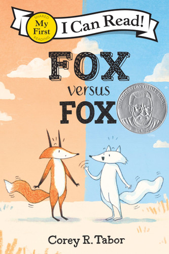 Fox versus Fox (My First I Can Read) book cover by Corey R. Tabor