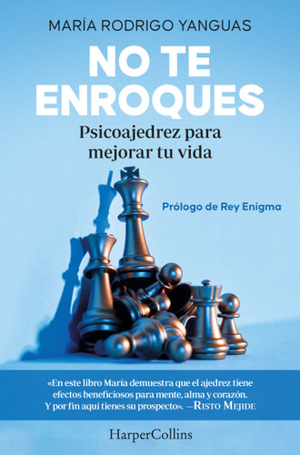 No te enroques (Don't Castle): Psicoajedrez para mejorar tu vida (Psychochess to improve your life) book cover by María Rodrigo Yanguas
