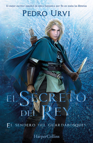 El Secreto del Rey (The King's Secret): El Sendero del Guardabosques, Libro 2 (Path of the Ranger, Book 2) book cover by Pedro Urvi