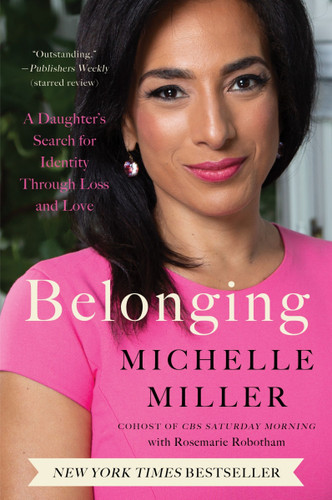 Belonging: A Daughter’s Search for Identity Through Loss and Love book cover by Michelle Miller