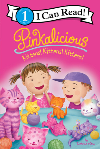 Pinkalicious: Kittens! Kittens! Kittens! (I Can Read Level 1) book cover by Victoria Kann