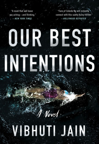 Our Best Intentions: A Novel book cover by Vibhuti Jain