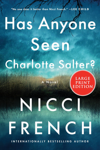 Has Anyone Seen Charlotte Salter?: A Novel (Maud O’Connor Mysteries #1) book cover by Nicci French
