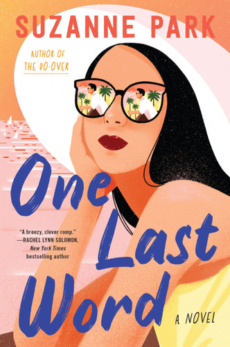 One Last Word: A Novel book cover by Suzanne Park