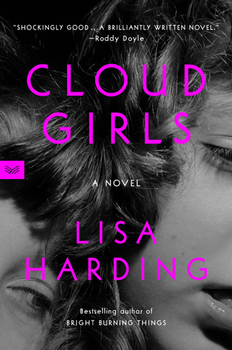 Cloud Girls: A Novel book cover by Lisa Harding