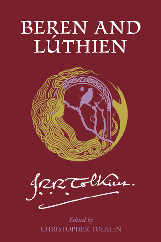 Beren and Lúthien book cover by J.R.R. Tolkien, Christopher Tolkien